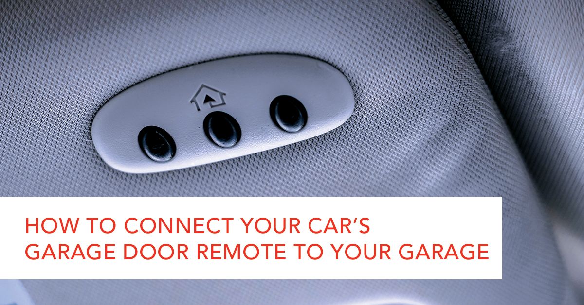 Garage Door Remote To Your, How To Program The Garage Door Opener In Your Car